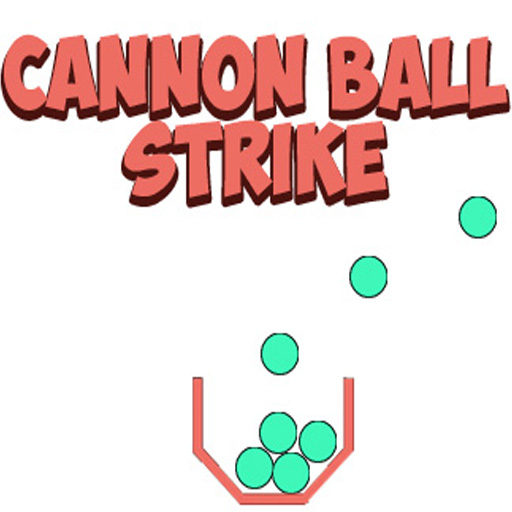 Cannon Ball Strike